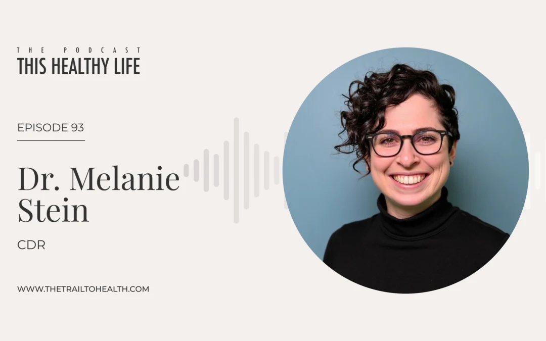 Episode 93 – Dr. Melanie Stein – Cell Membrane Repair Is the Key to Healing